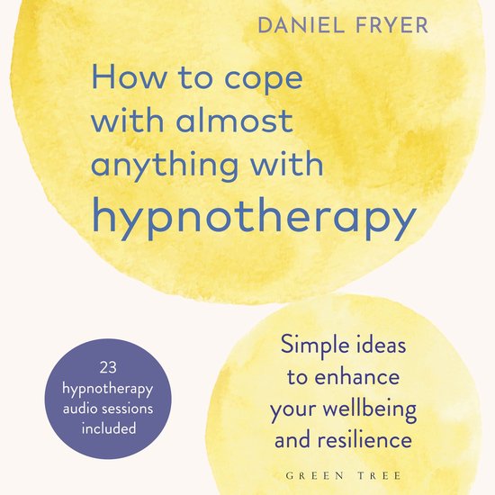 How to Cope with Almost Anything with Hypnotherapy - cover