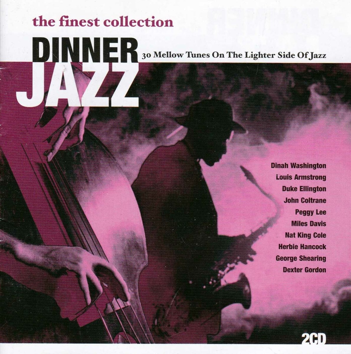 The Finest Dinner Jazz Collection (