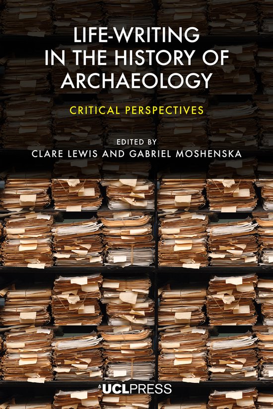 Life-writing in the History of Archaeology - cover