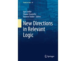Omslag van Trends in Logic63- New Directions in Relevant Logic