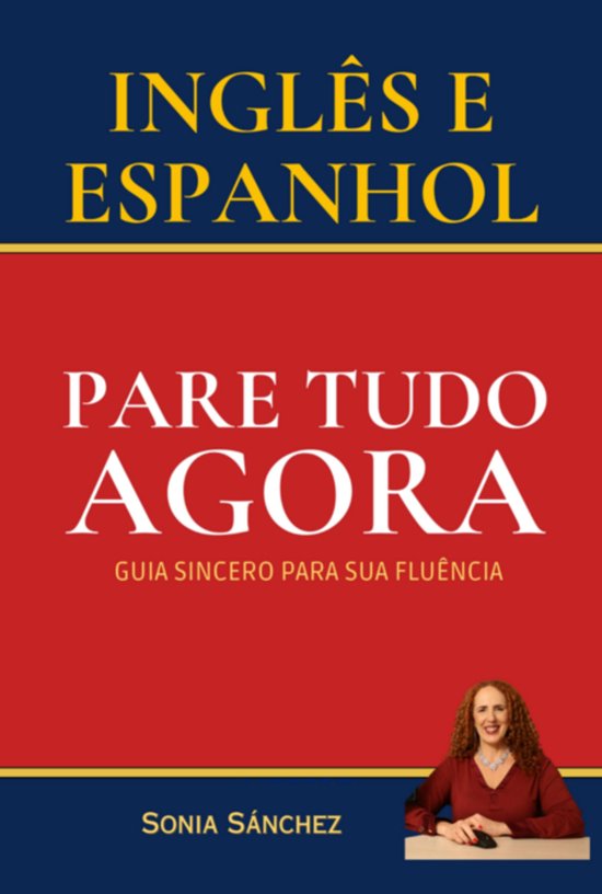 Inglês E Espanhol – Pare Tudo Agora - cover