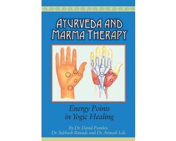 Ayurveda & Marma Therapy: Energy