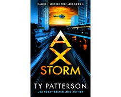 Hawke and Stryker Thrillers 3 - Ax Storm
