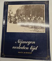 Nijmegen, verleden tijd
