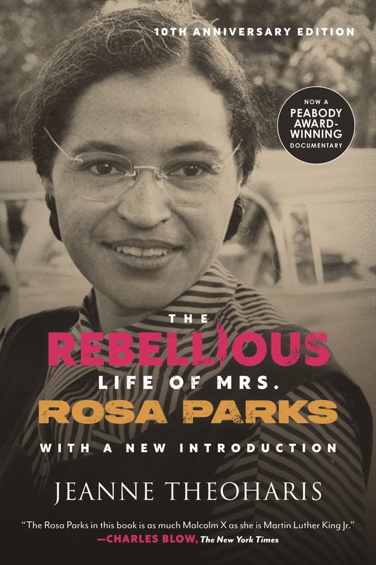 The Rebellious Life of Mrs. Rosa Parks - cover