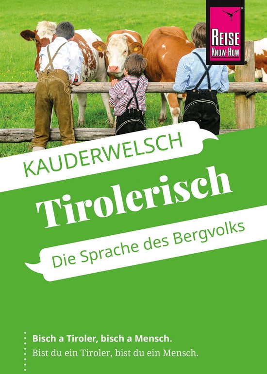 Kauderwelsch 236 - Reise Know-How Sprachführer Tirolerisch  ... - cover