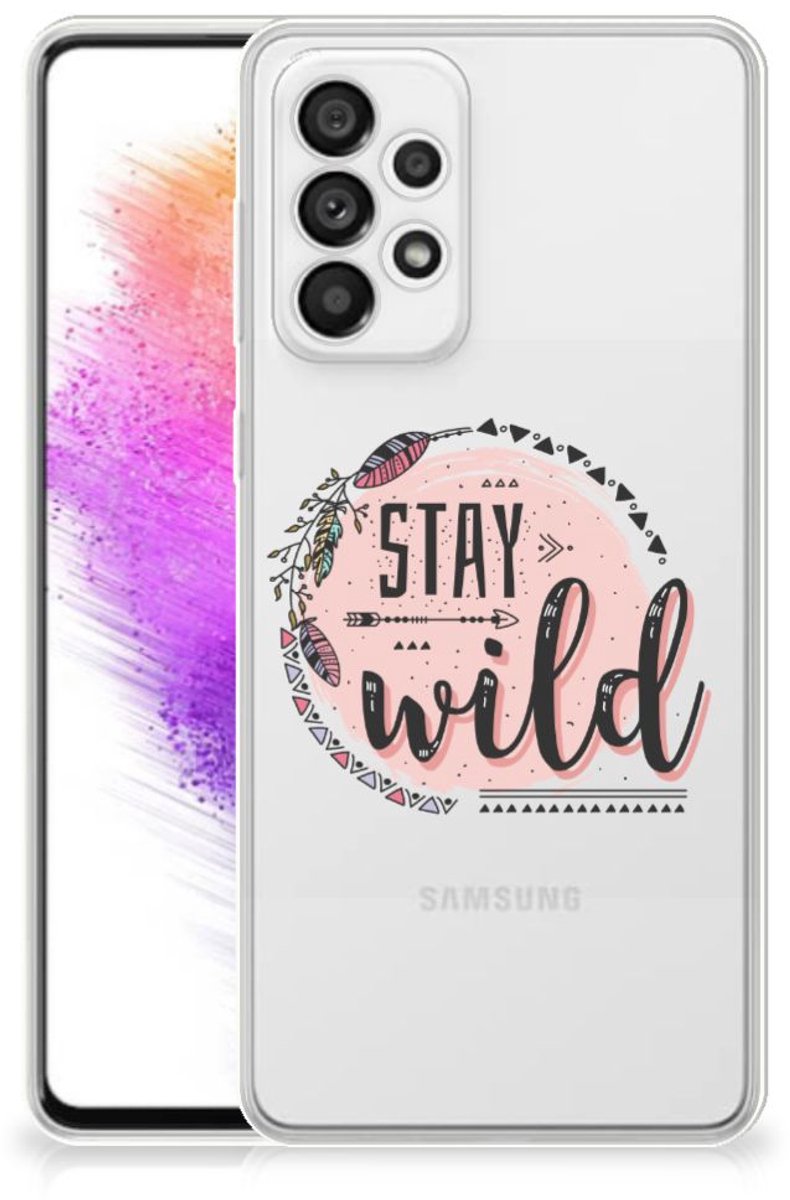 Back Cover voor Samsung Galaxy A73 5G Telefoonhoesje met Naam Boho Stay Wild