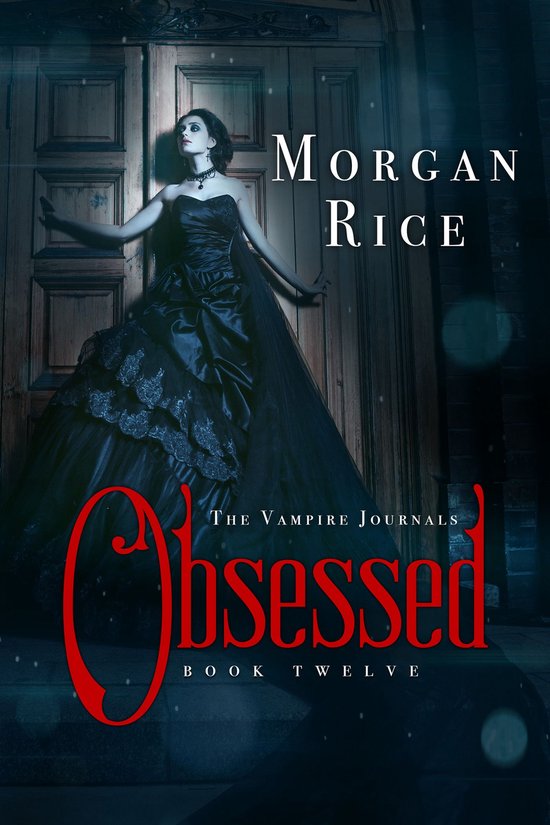 Obsessed (Book #12 in the Vampire Journals) - cover
