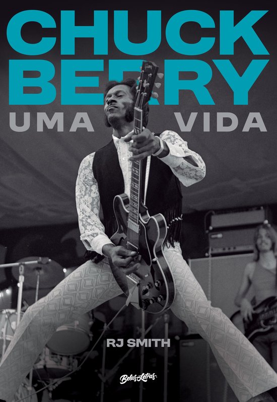 Chuck Berry - Uma Vida - cover