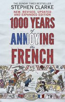1000 Years Of Annoying The French
