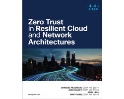 Networking Technology- Zero Trust in Resilient Cloud and Network Architectures