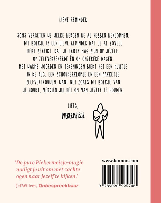 Boek met de tekst 'Lieve reminder', 'Soms vergeten we welke bergen we al hebben beklommen.' en 'Liefs, Piekermeisje'. Met een tekening van een hart met armen.