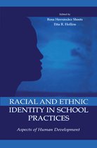 Racial and Ethnic Identity in School Practices