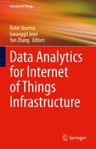 Internet of Things- Data Analytics for Internet of Things Infrastructure