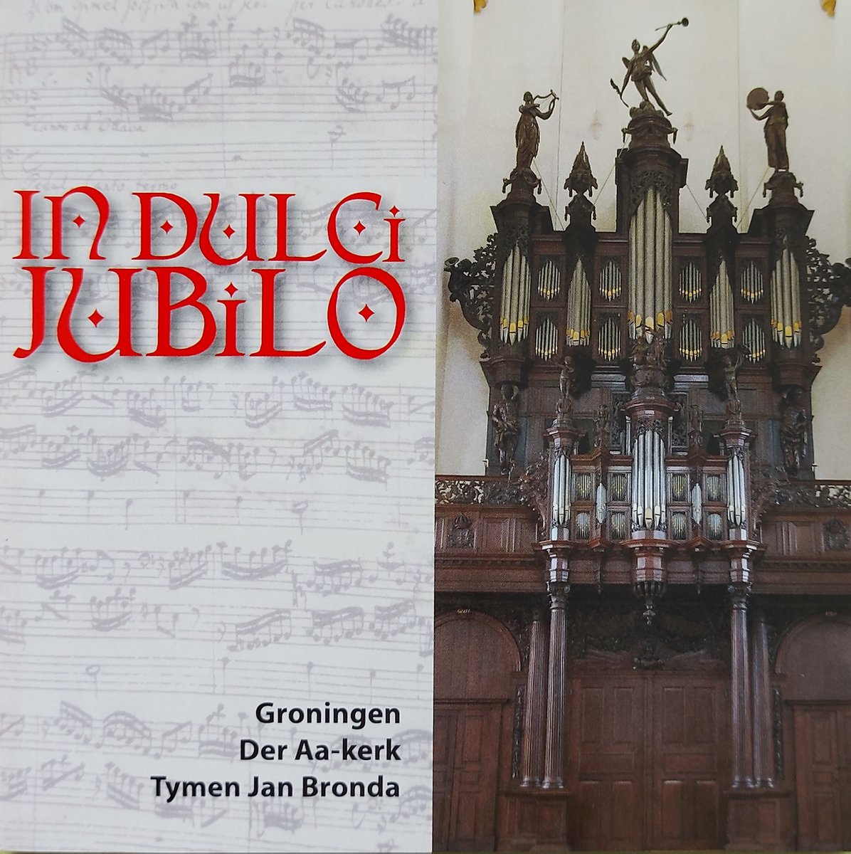 Tymen Jan Bronda - Der Aa Kerk Groningen Nl (CD)