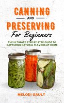 Canning And Preserving For Beginners
