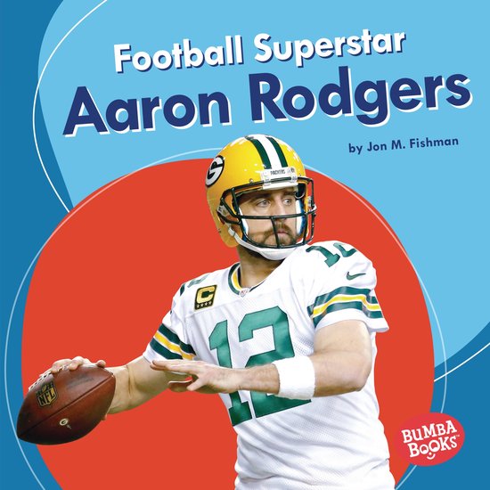 Bumba Books—Sports Superstars - Football Superstar Aaron Rodgers (ebook ...