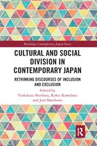 Routledge Contemporary Japan Series- Cultural and Social Division in Contemporary Japan