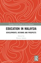 Routledge Critical Studies in Asian Education- Education in Malaysia
