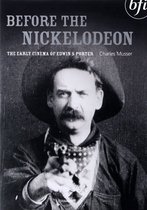 Before the Nickelodeon: The Early Cinema of Edwin S. Porter [DVD]