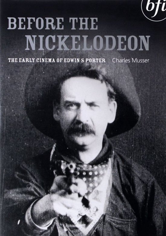 Before the Nickelodeon: The Early Cinema of Edwin S. Porter [DVD]