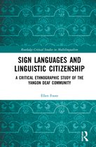 Routledge Critical Studies in Multilingualism- Sign Languages and Linguistic Citizenship