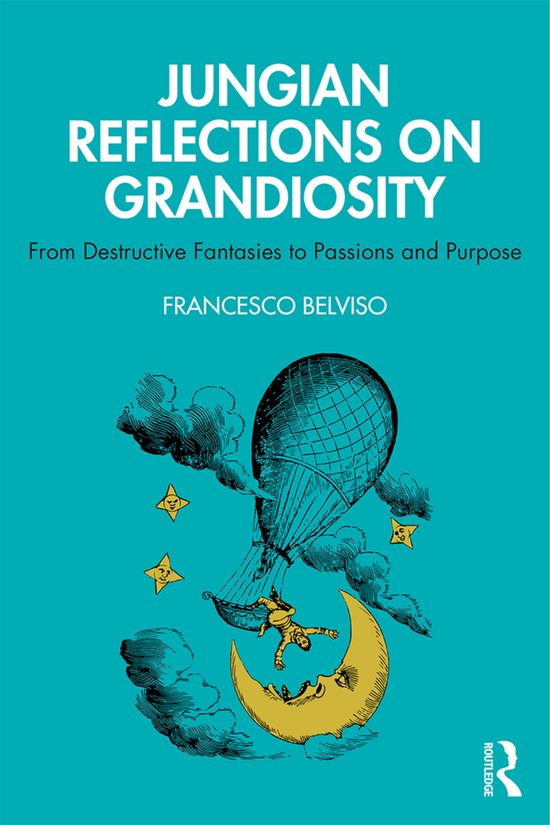 Jungian Reflections On Grandiosity - cover