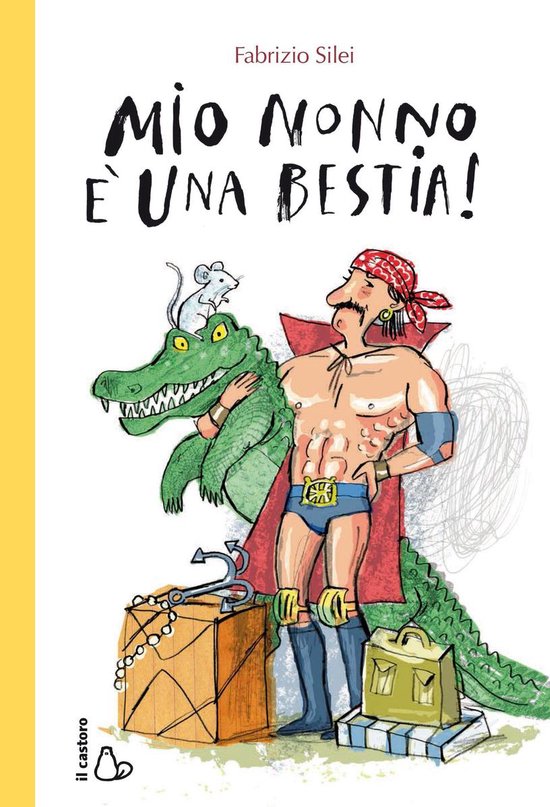 Mio nonno è una bestia! (ebook), Fabrizio Silei 9788880338697 Boeken Mio nonno è una bestia! (ebook), Fabrizio Silei 9788880338697 Boeken