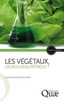 Enjeux sciences - Les végétaux, un nouveau pétrole ?