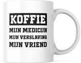 Grappige Mok met tekst: Koffie. Mijn medicijn, Mijn verslaving, Mijn vriend | Grappige Quote | Funny Quote | Grappige Cadeaus | Grappige mok | Koffiemok | Koffiebeker | Theemok | Theebeker