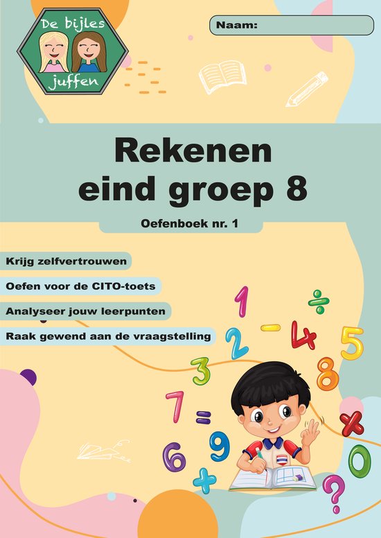 Foto: Cito oefenboek rekenen eind groep 8 deel 1 werkboek van meer dan 100 leuke en leerzame opdrachten 