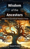 Wisdom of the Ancestors