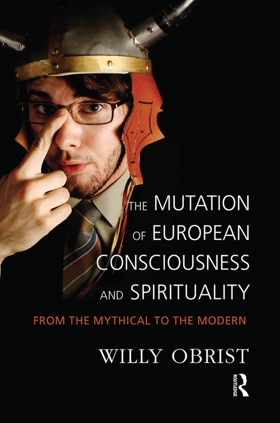 The Mutation of European Consciousness and Spirituality - cover