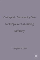 Concepts in Community Care for People with a Learning Difficulty