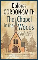 A Jack Haldean Murder Mystery-The Chapel in the Woods