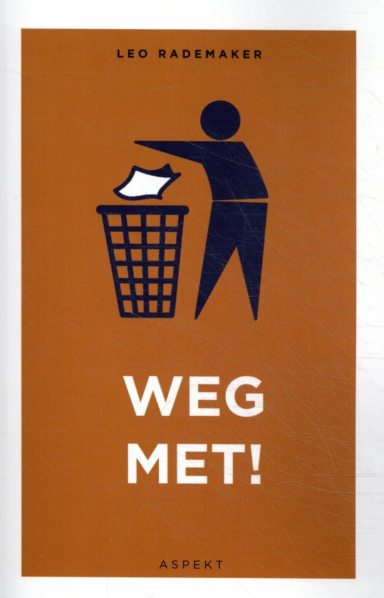 9789463389181 - Weg met...!
