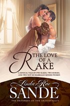 The Brothers of the Aristocracy 1 - The Love of a Rake