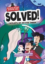 Solved! The Maths Mystery Adventure Series 4 - Exploits of an Evil Queen