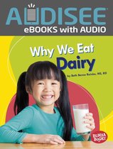 Bumba Books ® — Nutrition Matters - Why We Eat Dairy