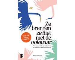 Ze brengen ze niet met de ooievaar