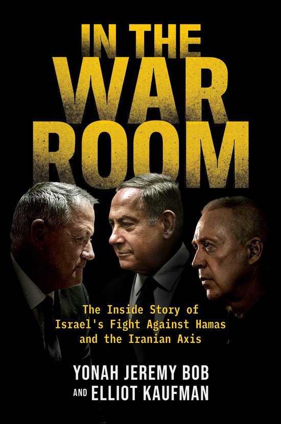 Boekcover: "In the War Room" met drie mannen en tekst over Israëls strijd tegen Hamas.