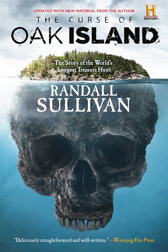 The Curse of Oak Island The Story of the Worlds Longest Trea ... - cover
