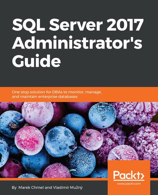 SQL Server 2017 Administrator's Guide - cover