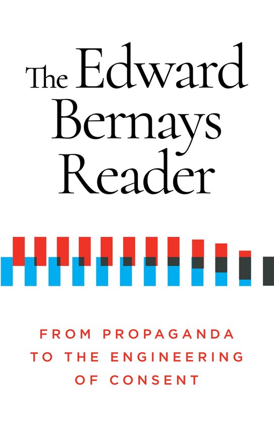The Edward Bernays Reader - cover