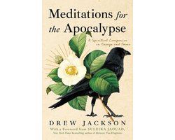 Meditations for the Apocalypse