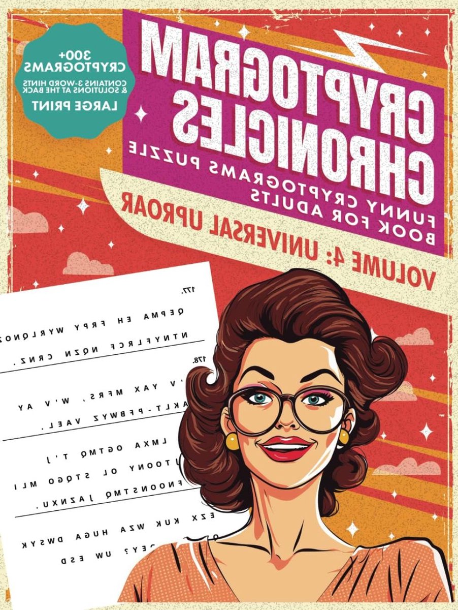Cryptogram Puzzelboek - Cryptoquotes Puzzels - Ontspan en Vermaak - 300+ Grappige Cryptogrammen - 135 pagina's - Niet gespecificeerd