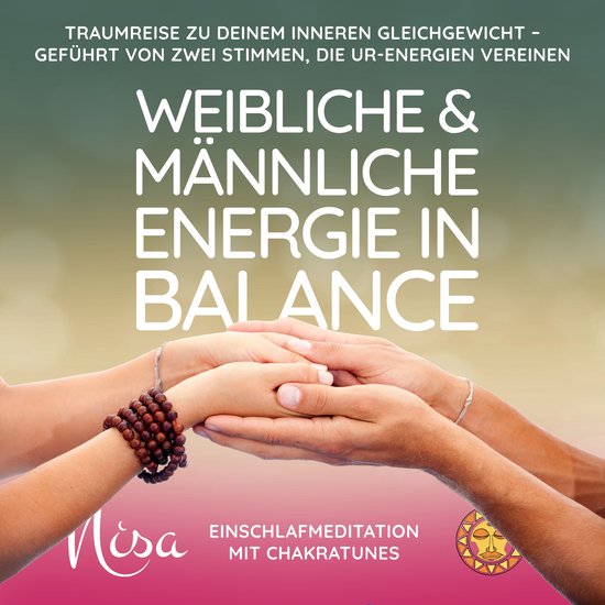 Einschlafmeditation mit ChakraTunes - Weibliche & Männliche ... - cover