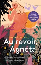 Au revoir, Agneta