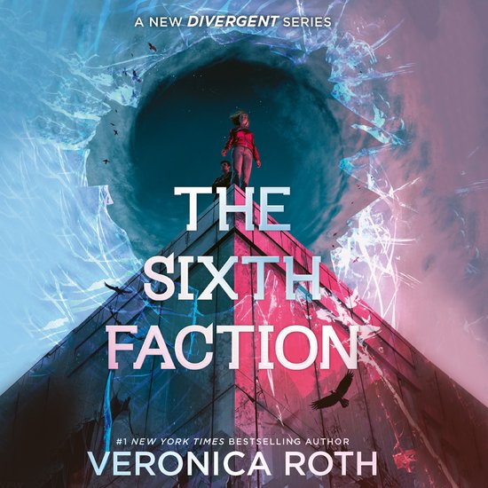 A New Divergent Series-The Sixth Faction - cover