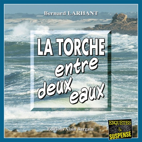 La Torche entre deux eaux - cover